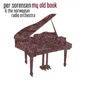 My Old Book (30 Years of Songs by Per Sorensen and Fra Lippo Lippi