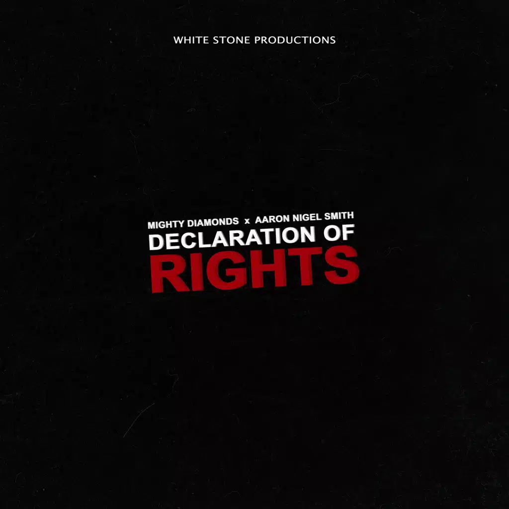 Declaration of Rights (feat. Aaron Nigel Smith)