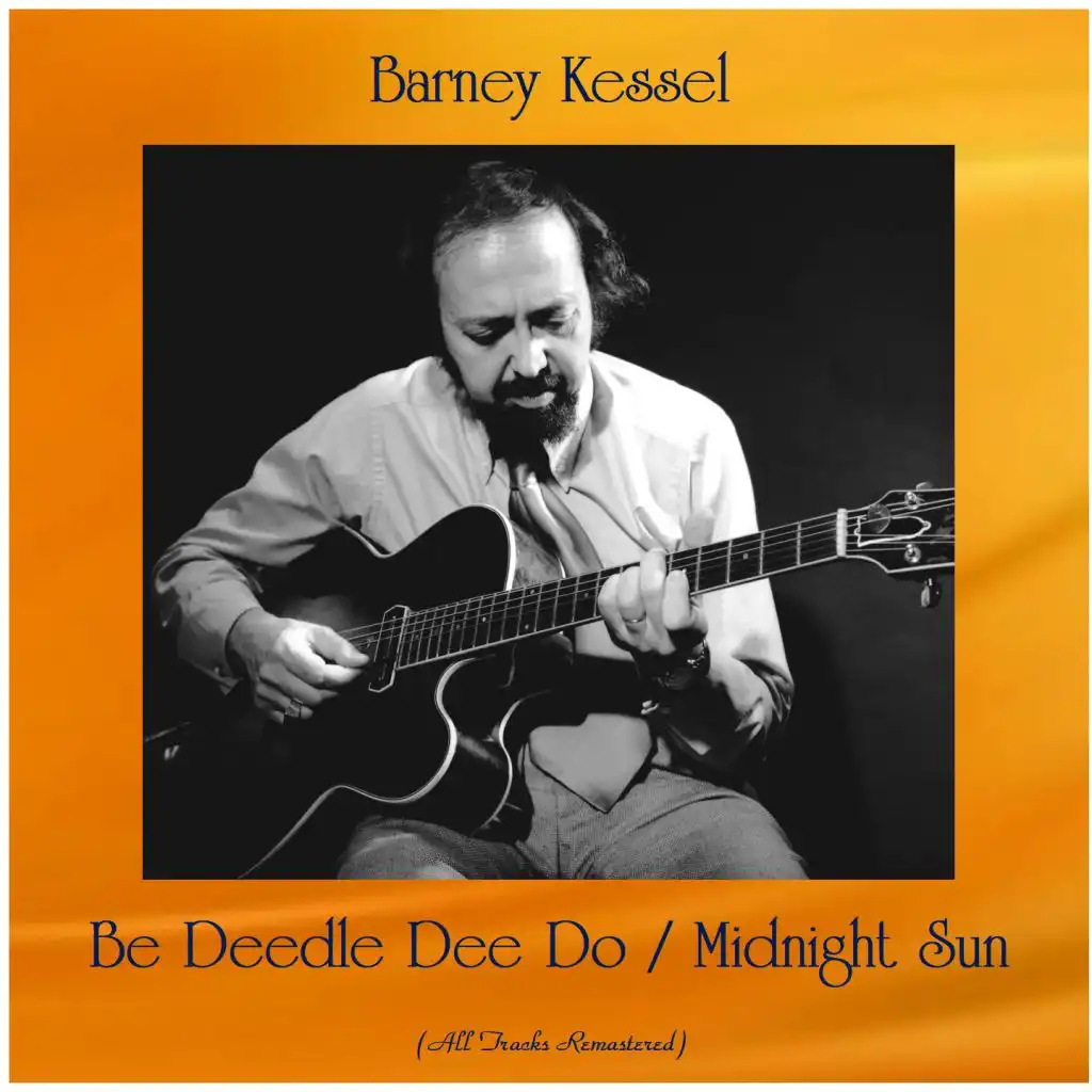 Be Deedle Dee Do (Remastered 2016)