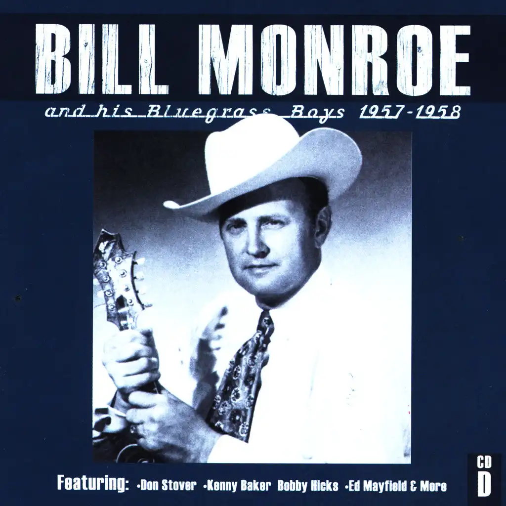 Bill Monroe CD D: 1957-1958
