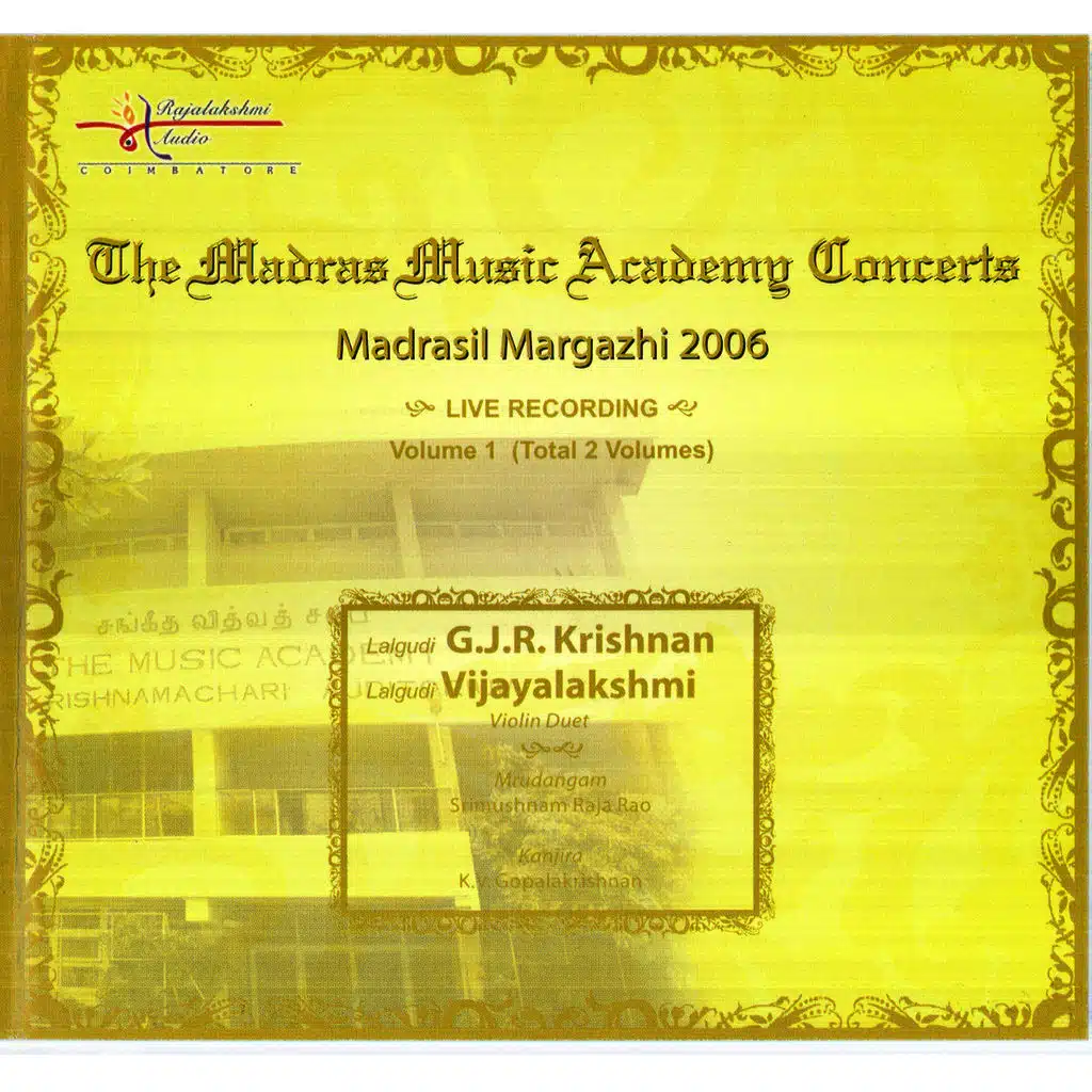 Madrasil Margazhi – 2006 – Lalgudi G.J.R.Krishnan, Lalgudi Vijayalakshmi