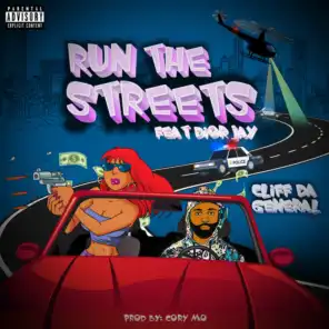Run the Streets (feat. Dior Jay)
