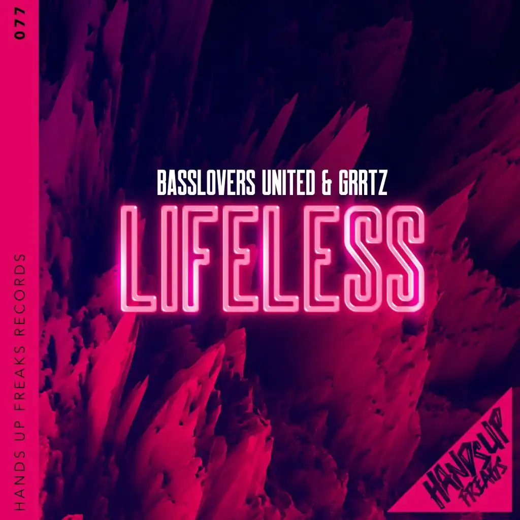 Basslovers United & Grrtz