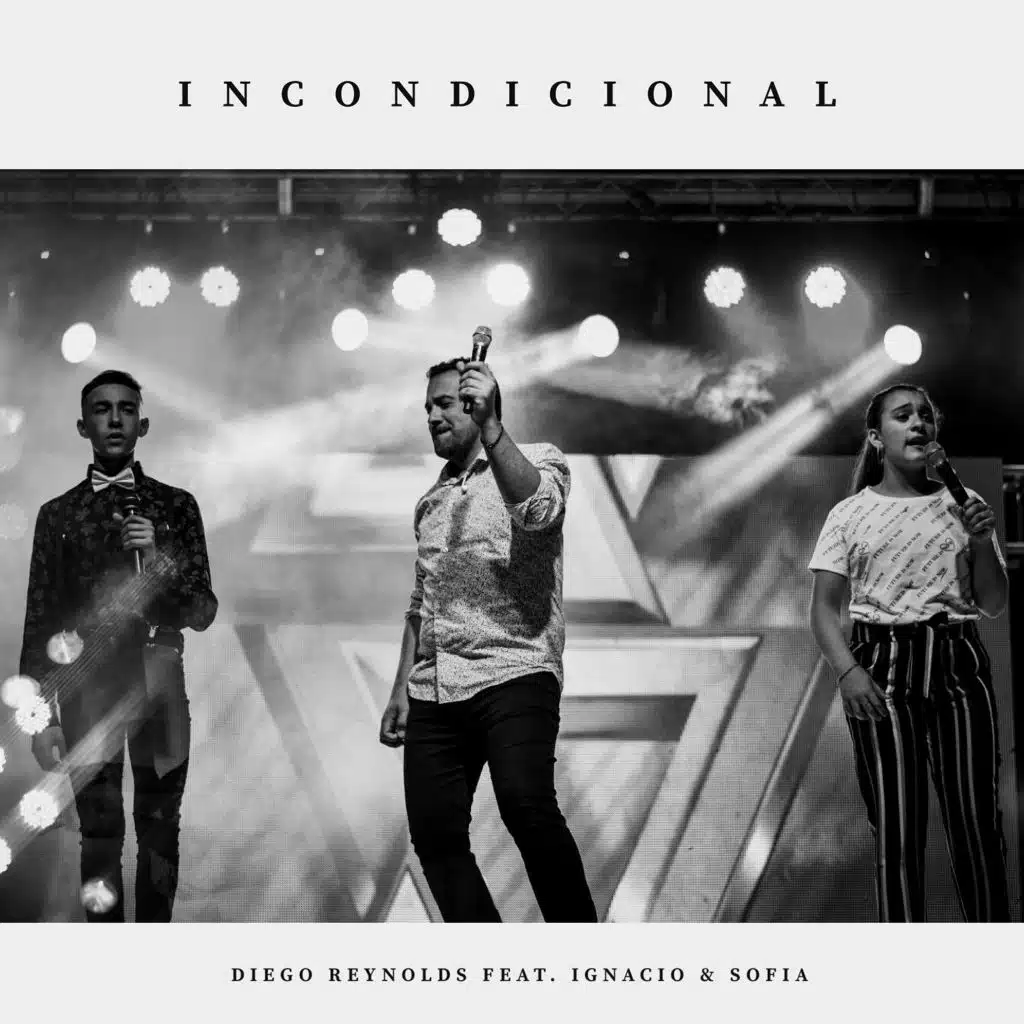 Incondicional (feat. Ignacio and Sofía)