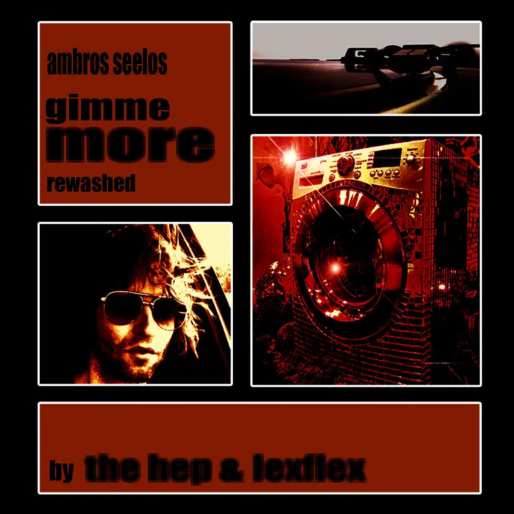 Ambros Seelos Gimme More Rewashed