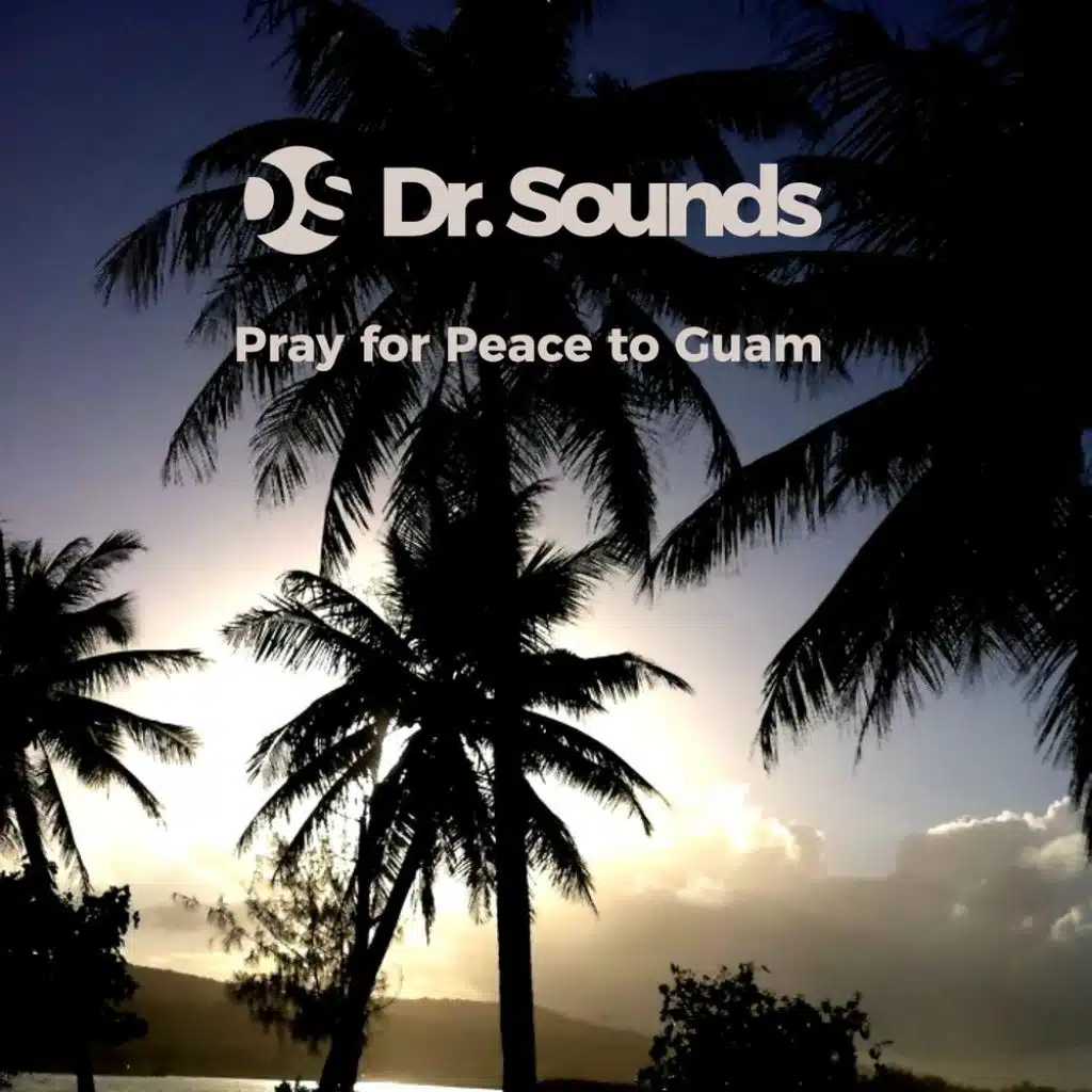 Pray for Peace to Guam