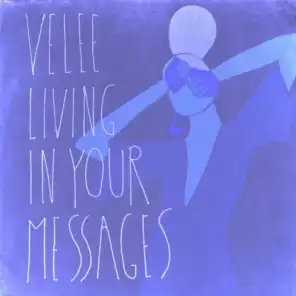 Living In Your Messages (feat. Andrew Shubin)