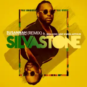 Susannah (REMIX) [feat. Bisa Kdei & Kwesi Arthur]
