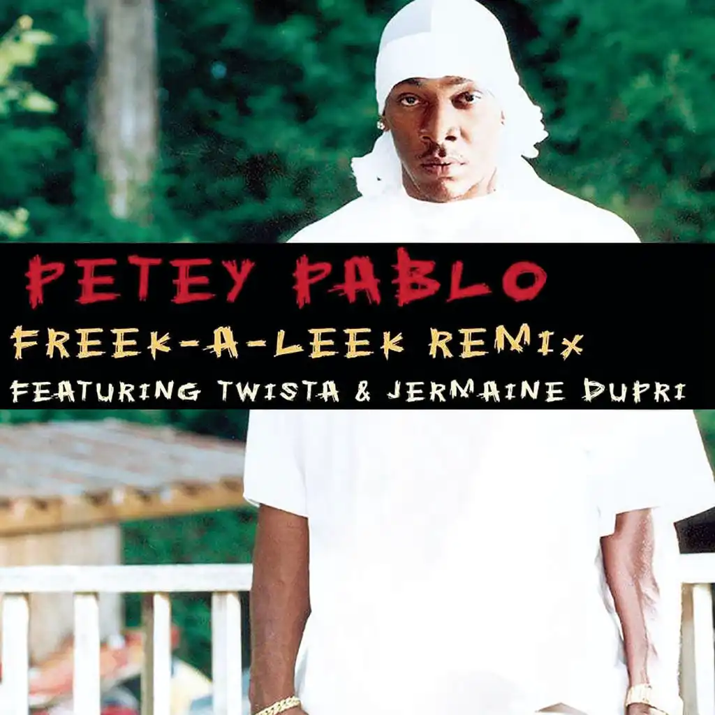 Freek-A-Leek (Remix) [feat. Twista & Jermaine Dupri]