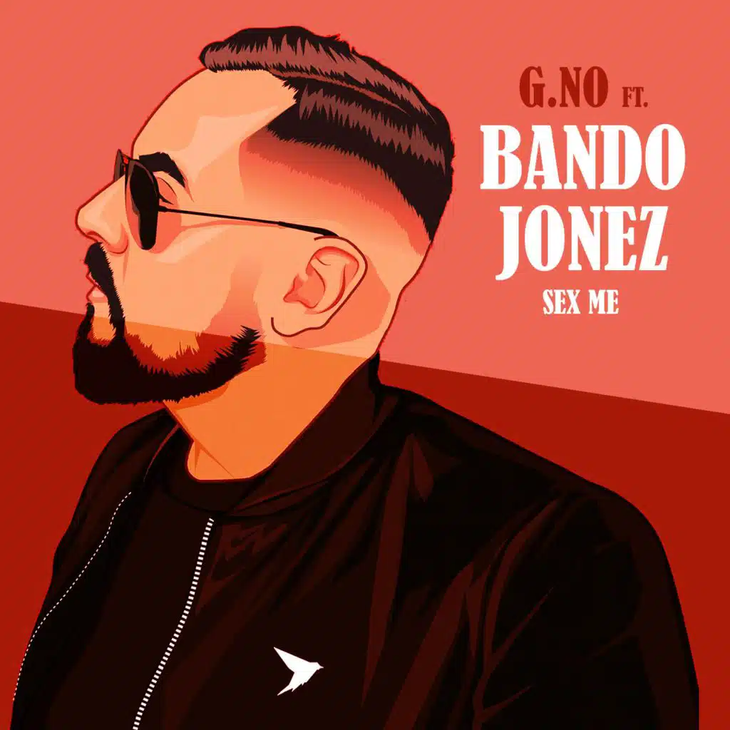 Sex Me (feat. Bando Jonez)