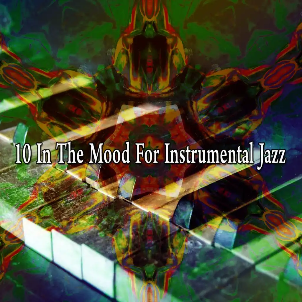 10 In the Mood for Instrumental Jazz