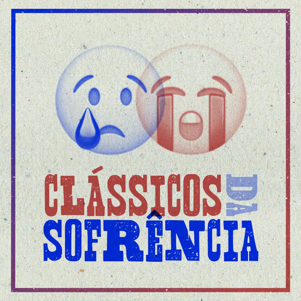 Clássicos da Sofrência (ao Vivo)