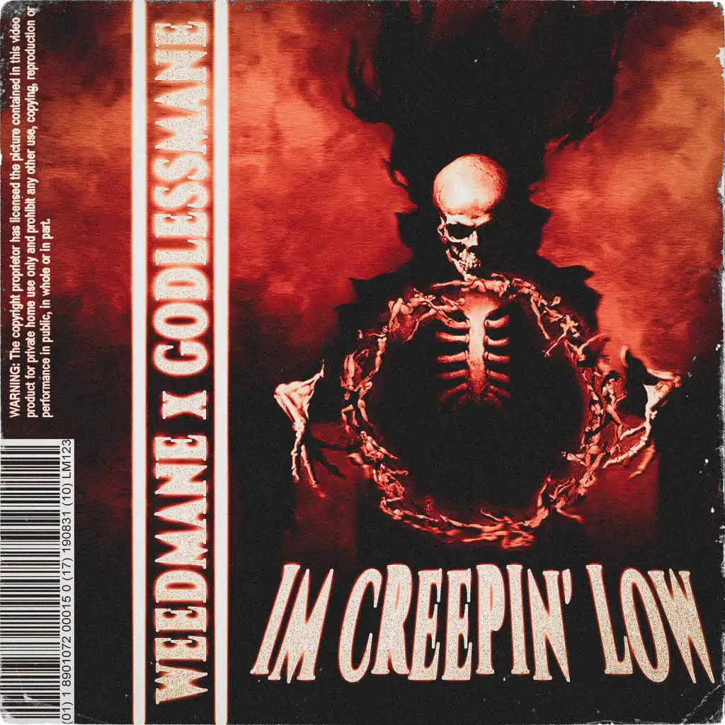 IM CREEPIN' LOW (feat. GODLESSMANE)