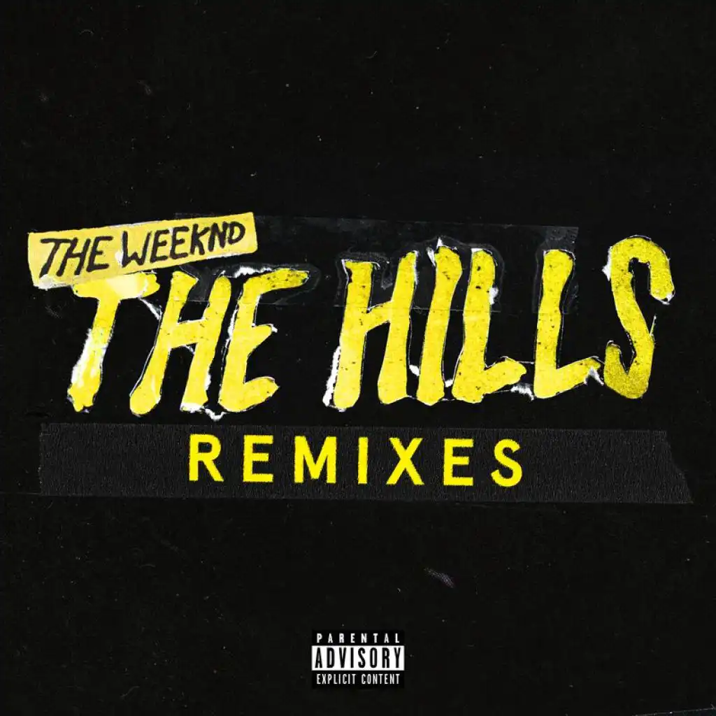 The Hills (Remix) [feat. Nicki Minaj]