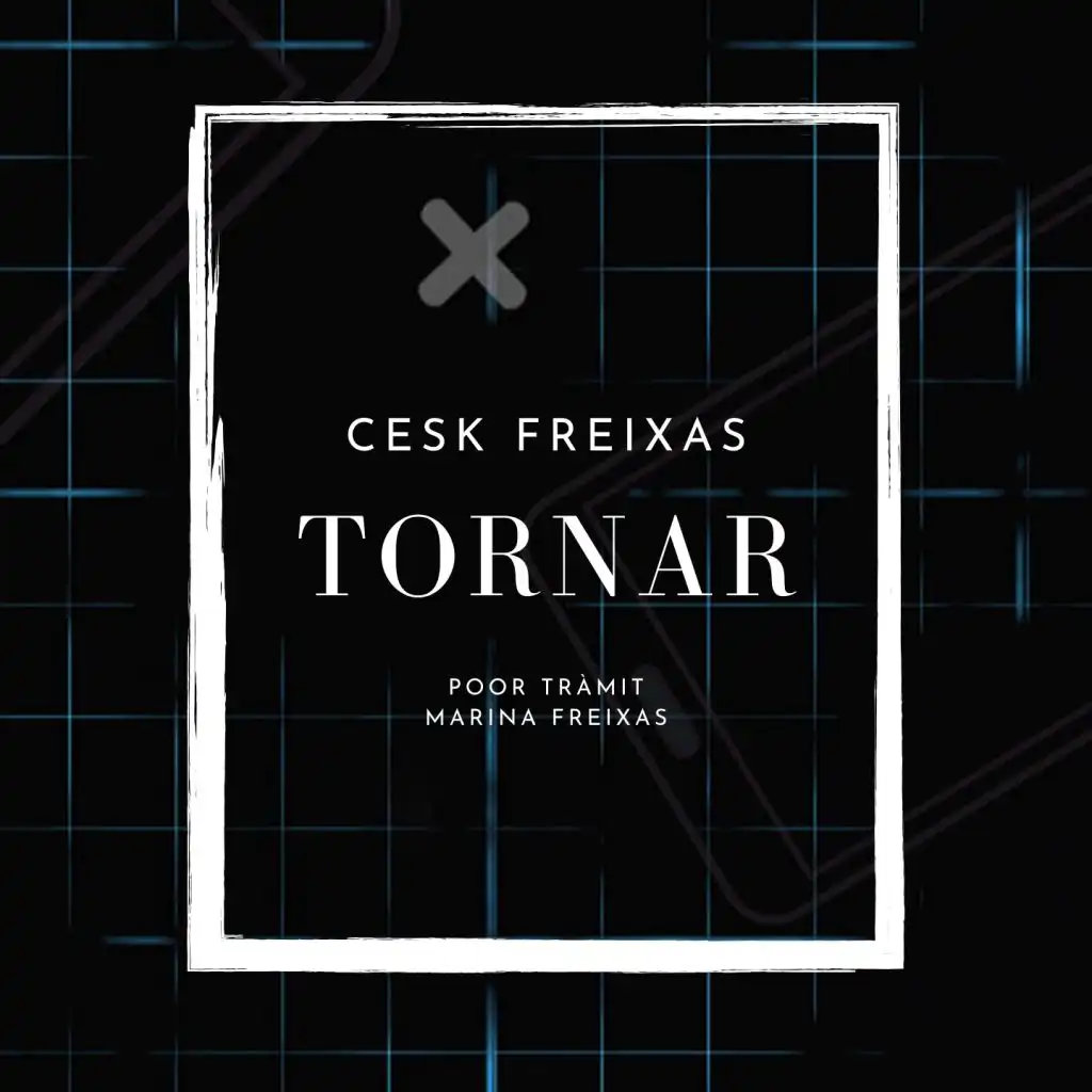 Tornar (feat. Marina Freixas & Poor Tràmit)