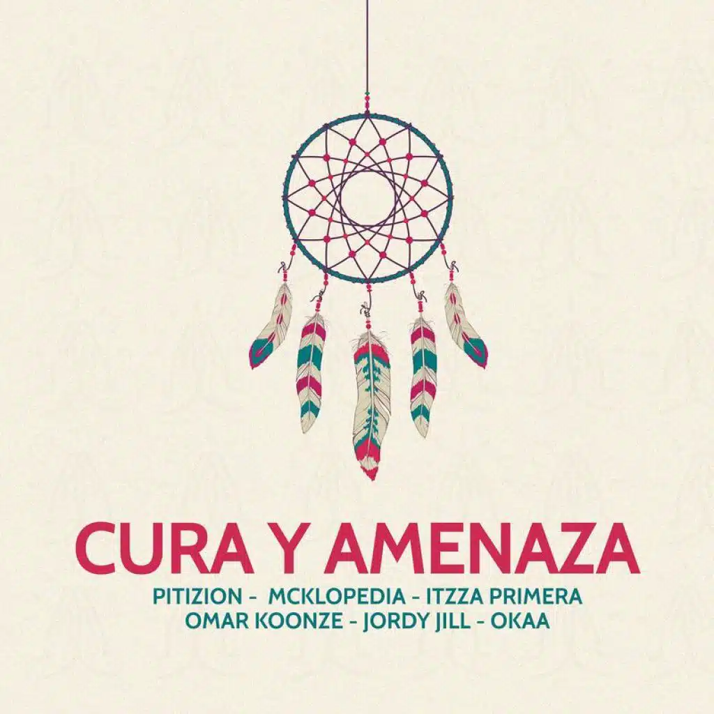 Cura Y Amenaza (feat. Omar Koonze, Jordy Jill & Okaa)