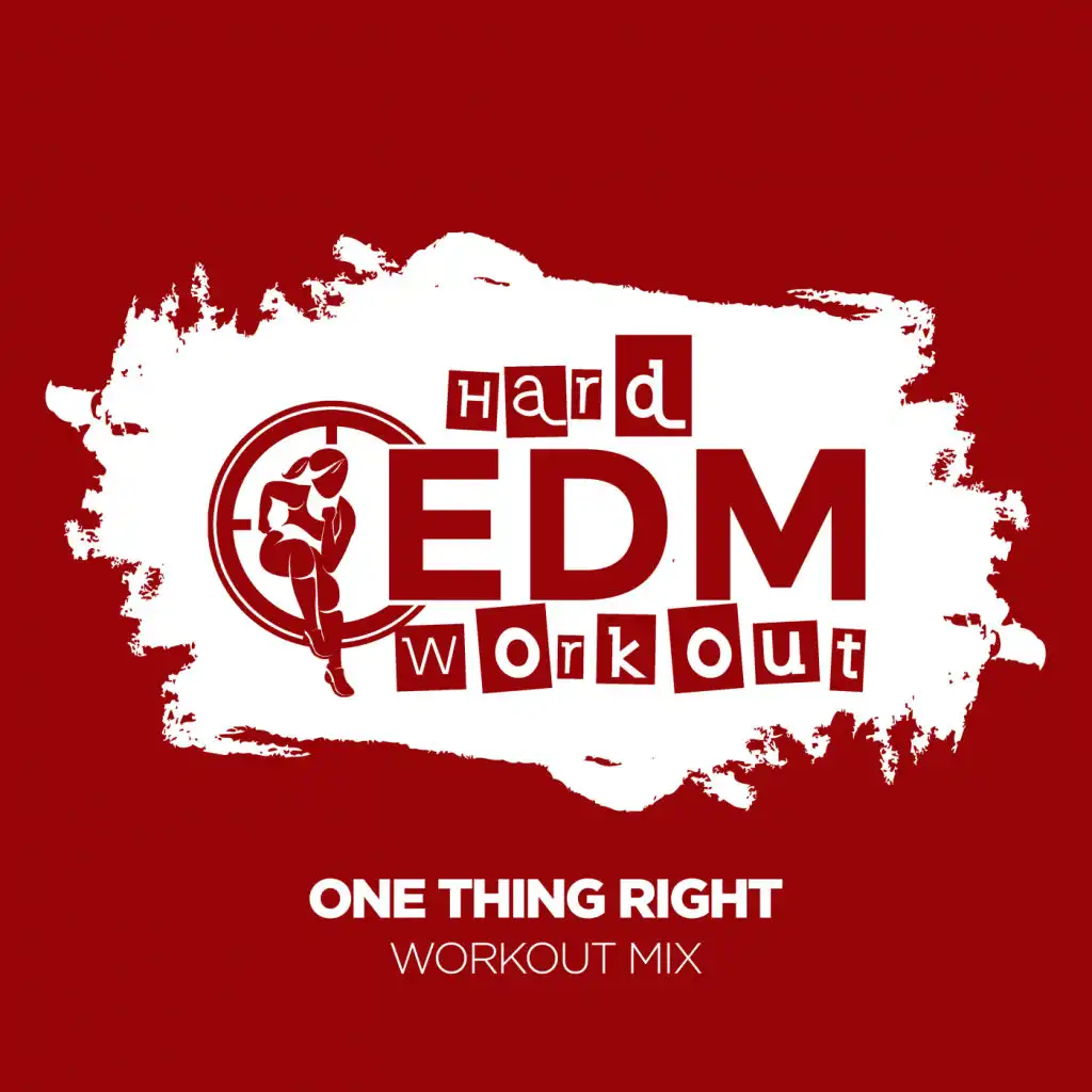 One Thing Right (Instrumental Workout Mix 140 bpm)