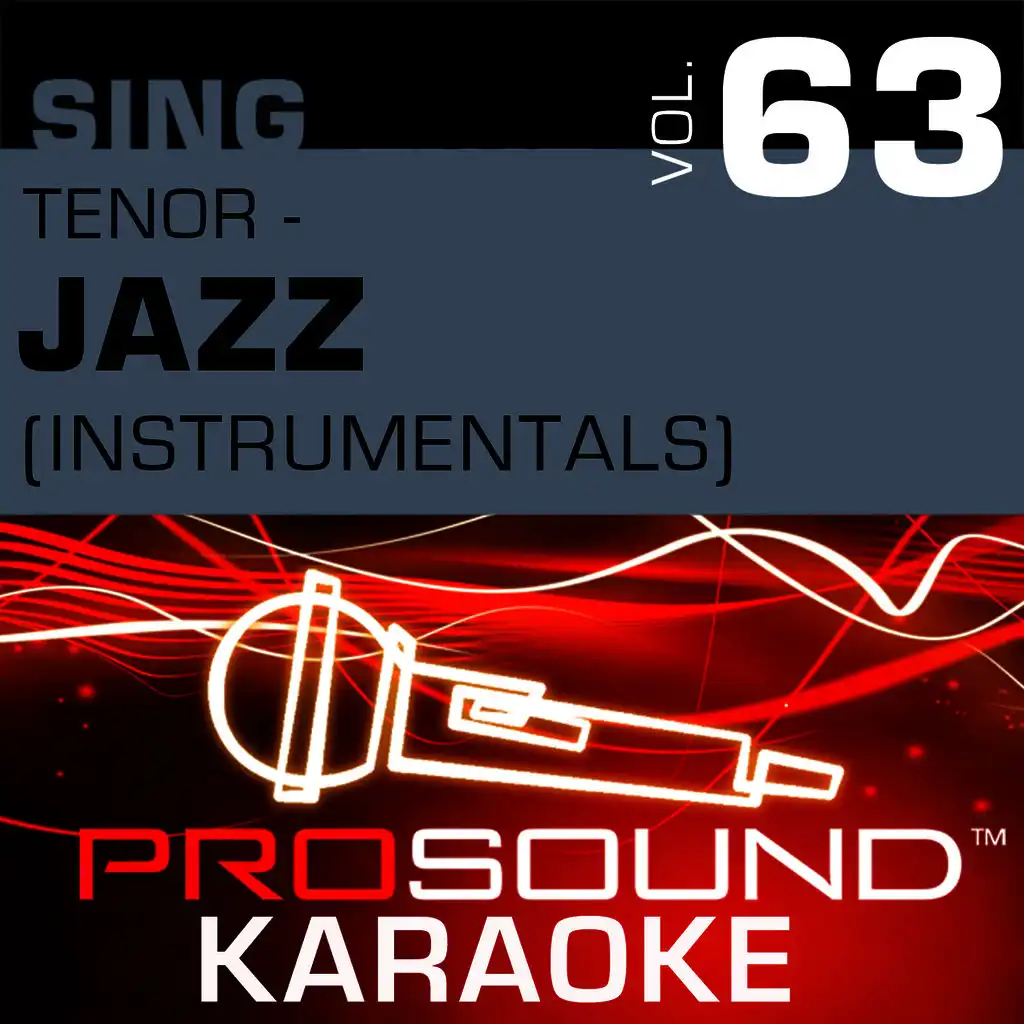 Sing Tenor - Jazz, Vol. 63 (Karaoke Performance Tracks)