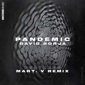 Pandemic (Mart. V Remix)