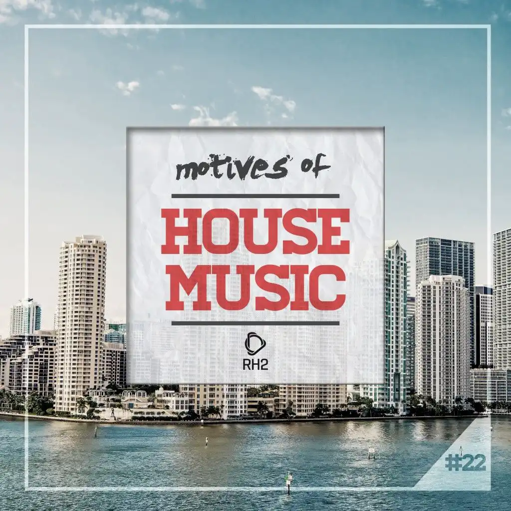 Motives of House Music, Vol. 22