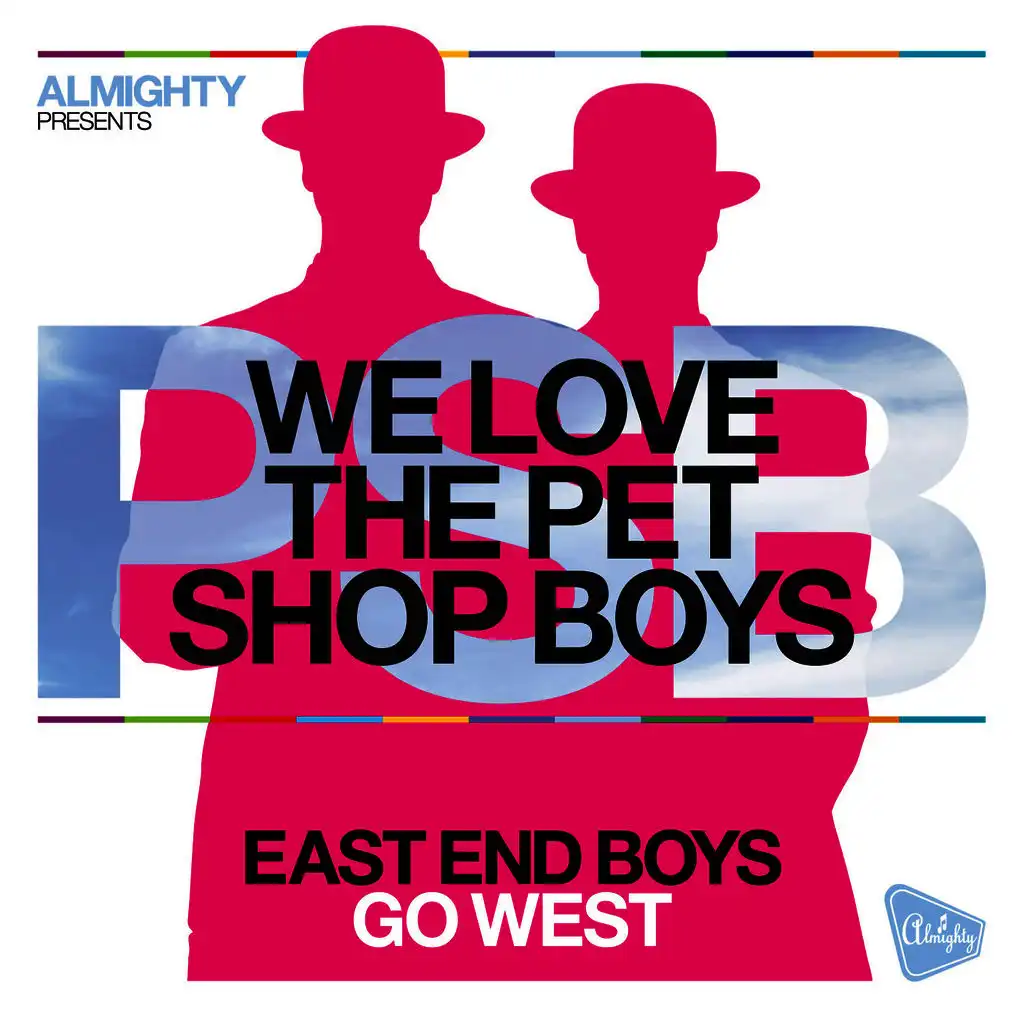 Almighty Presents: Go West