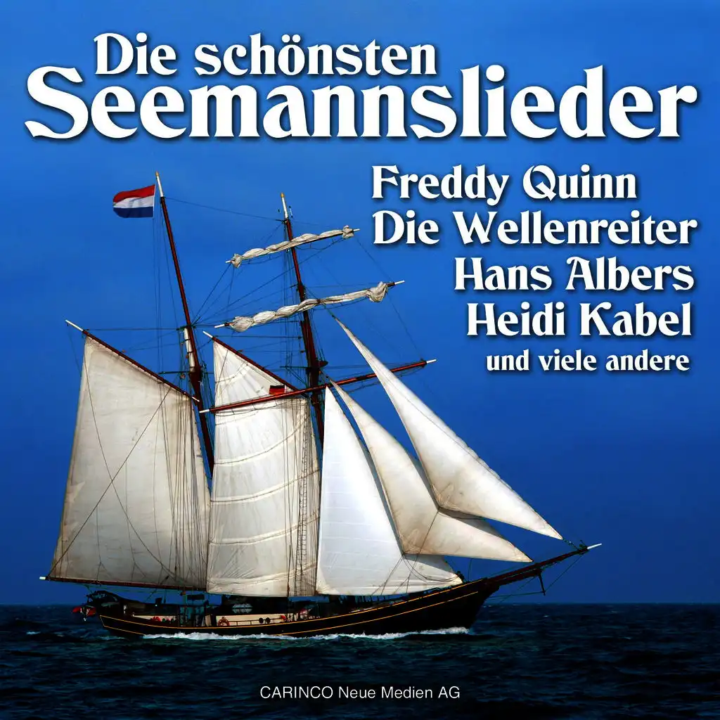 AHOI! Die schonsten Seemannslieder