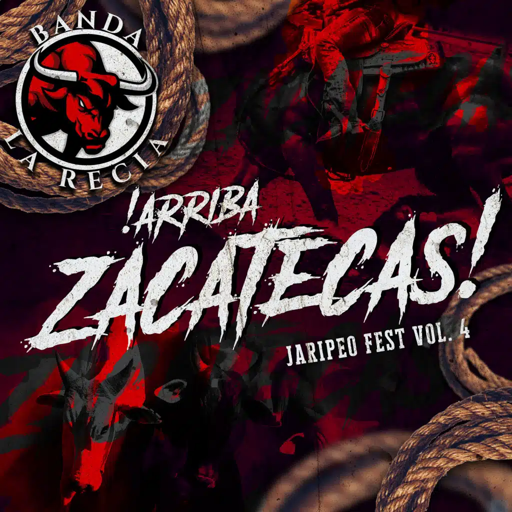Arriba Zacatecas, Jaripea Fest Vol. 4