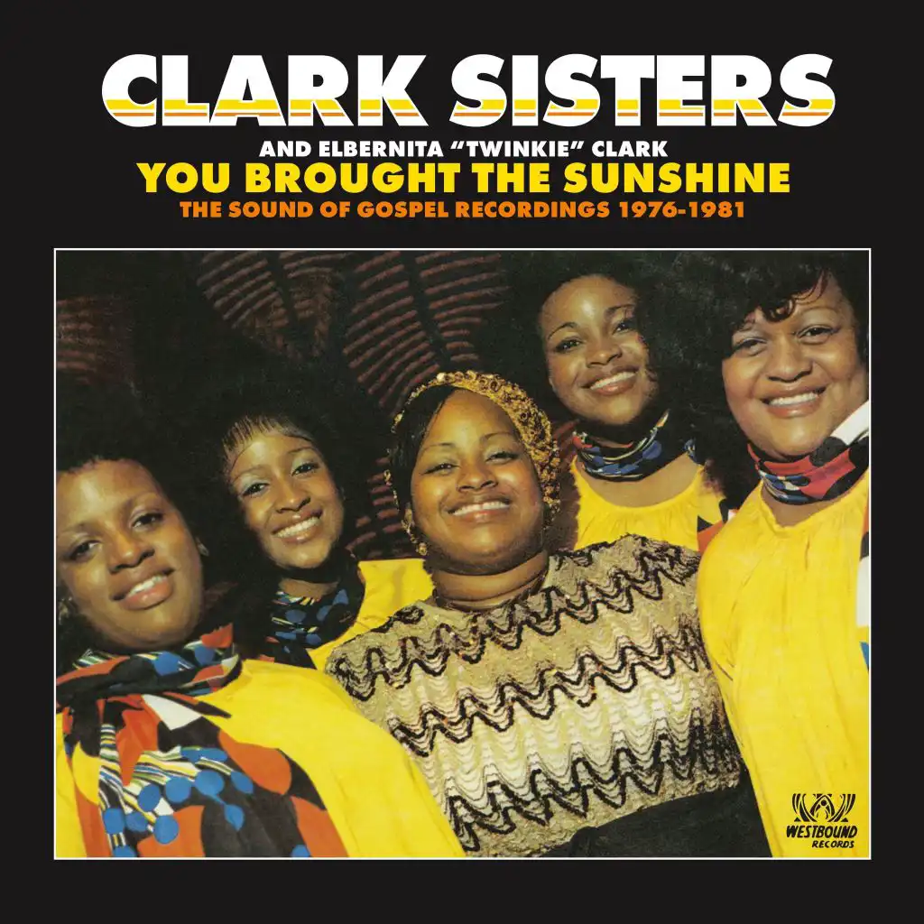 You Brought The Sunshine - The Sound Of Gospel Recordings 1976-1981