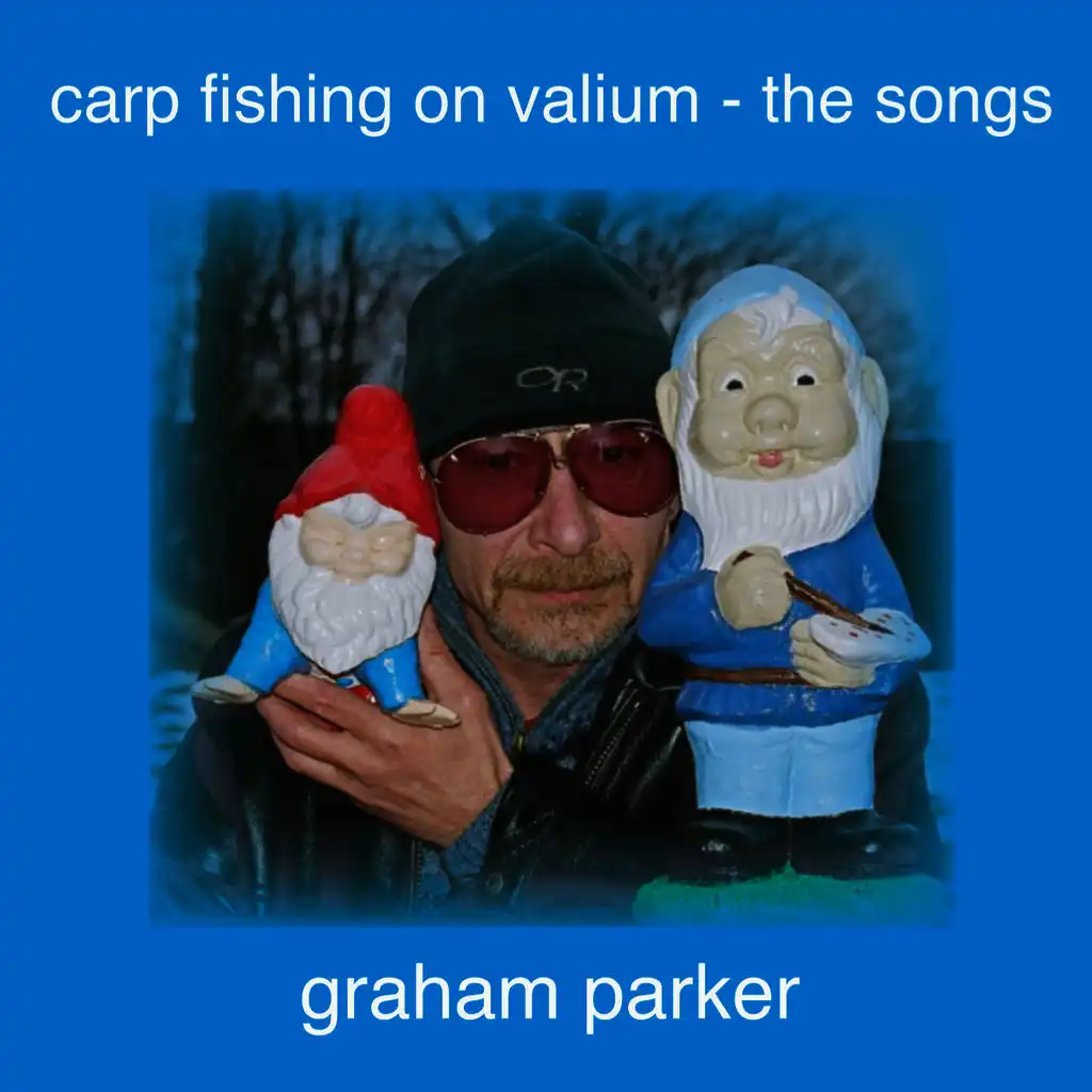 Carp Fishing On Valium - The Songs