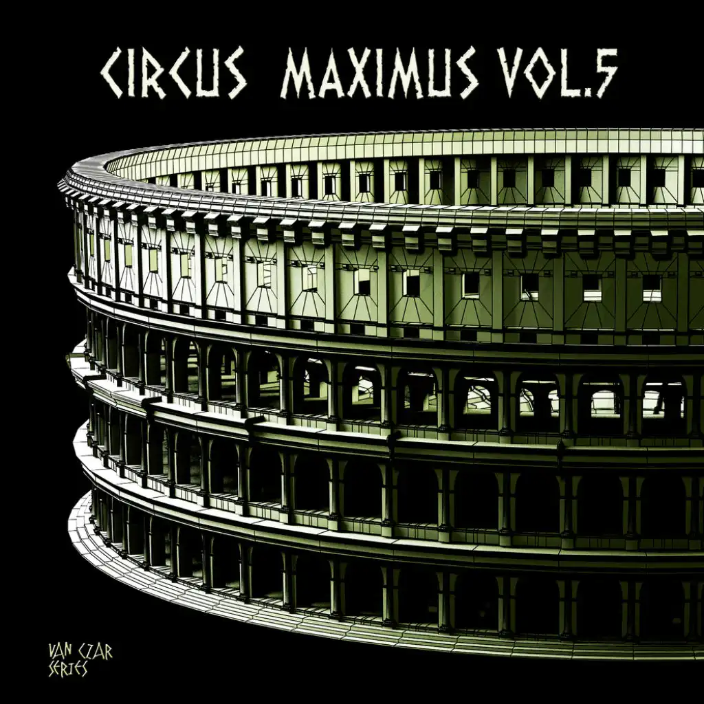 Circus Maximus, Vol. 5