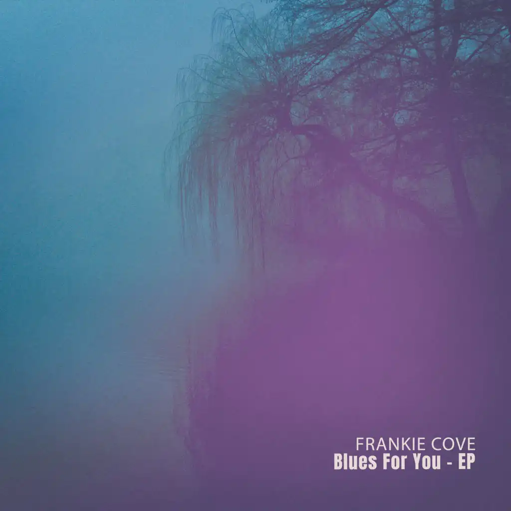 Blues for You - EP