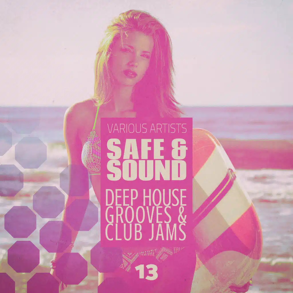 Safe & Sound, Vol. 13