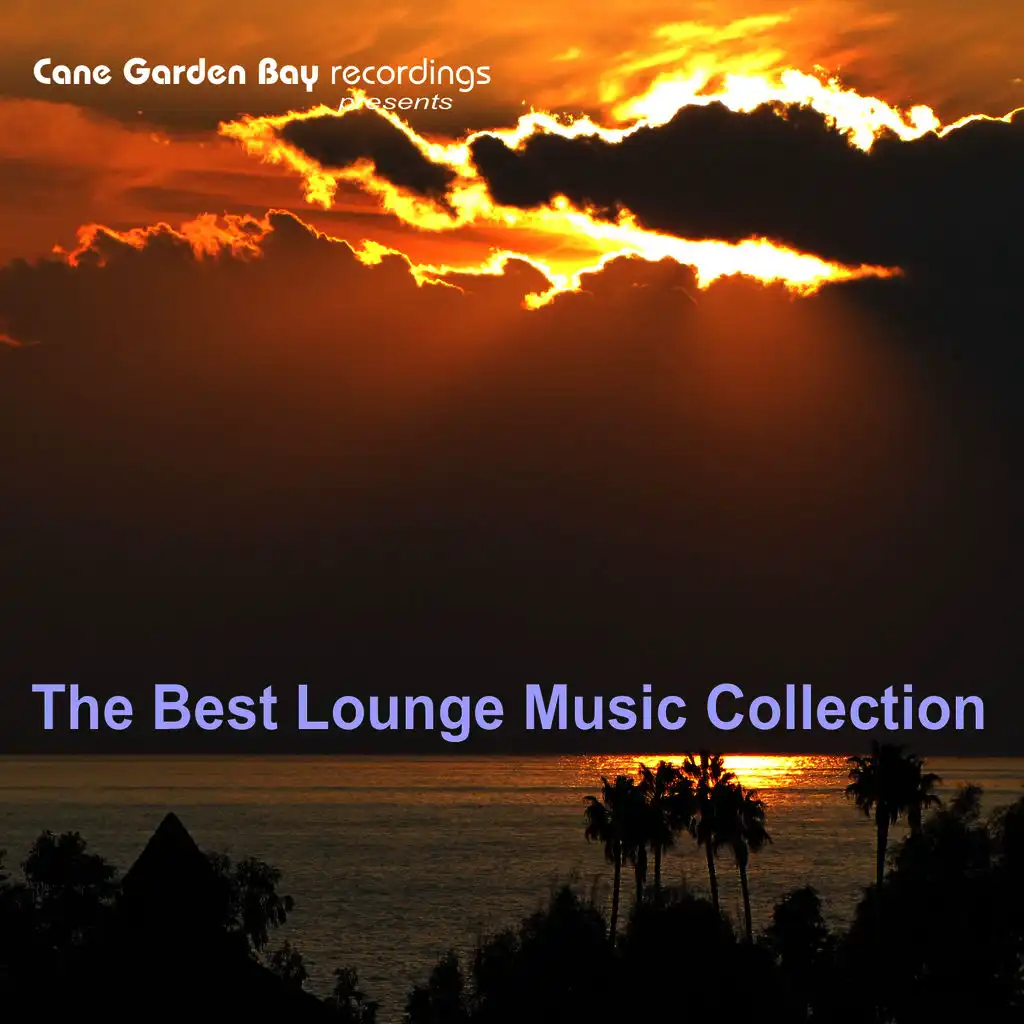 The Best Lounge Music Collection