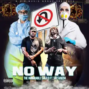 No Way (feat. TreSvge94)