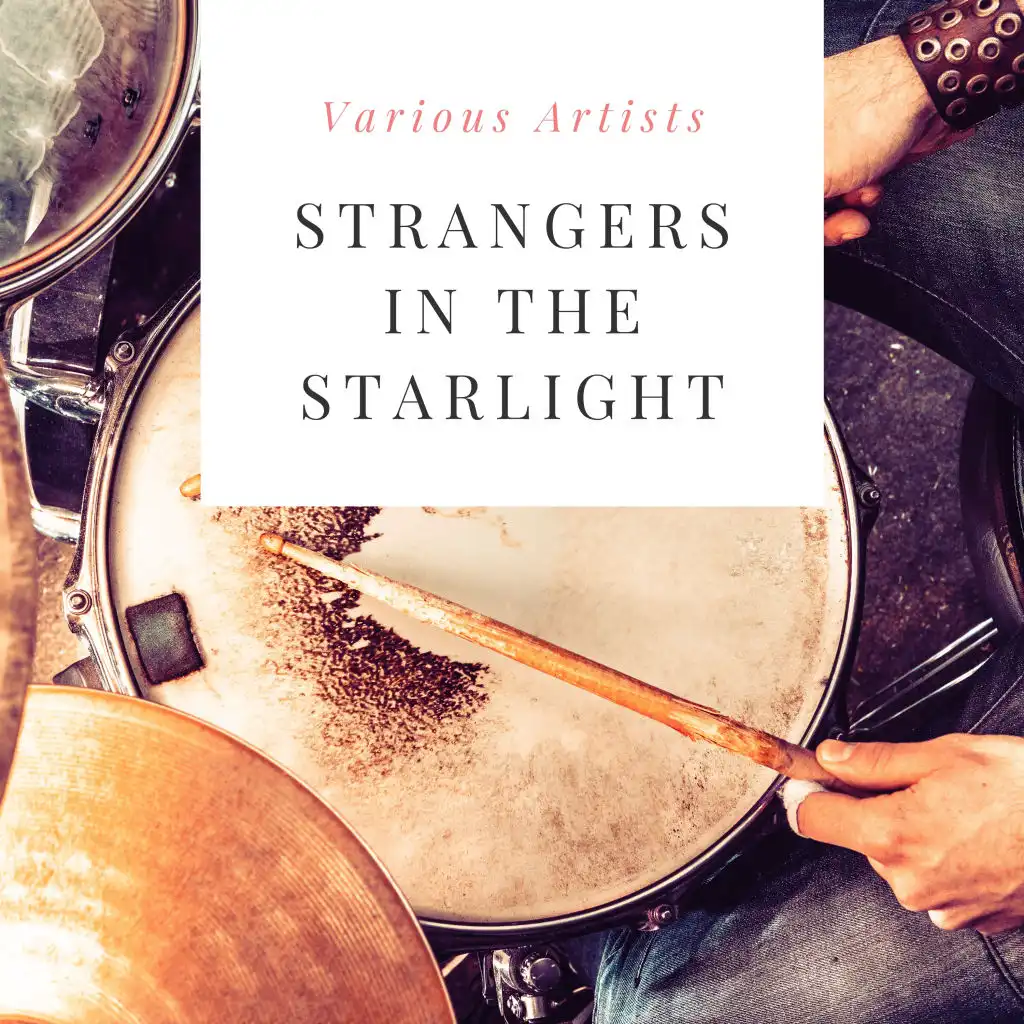 Strangers in the Starlight