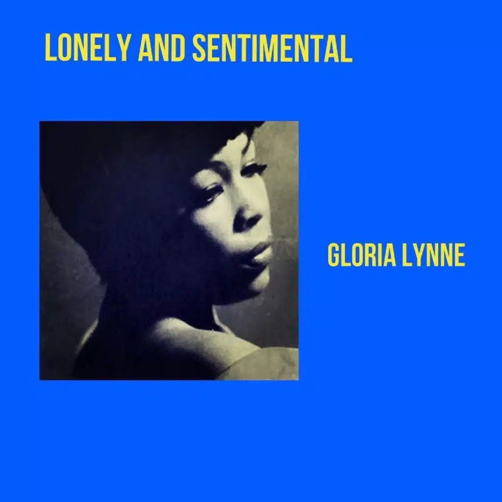 Lonely and Sentimental