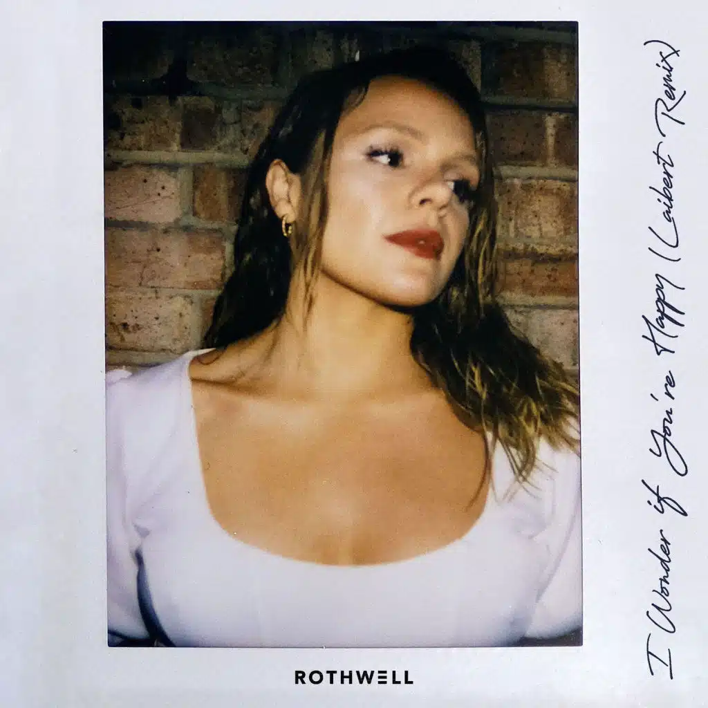 I Wonder If You're Happy (Laibert Remix)