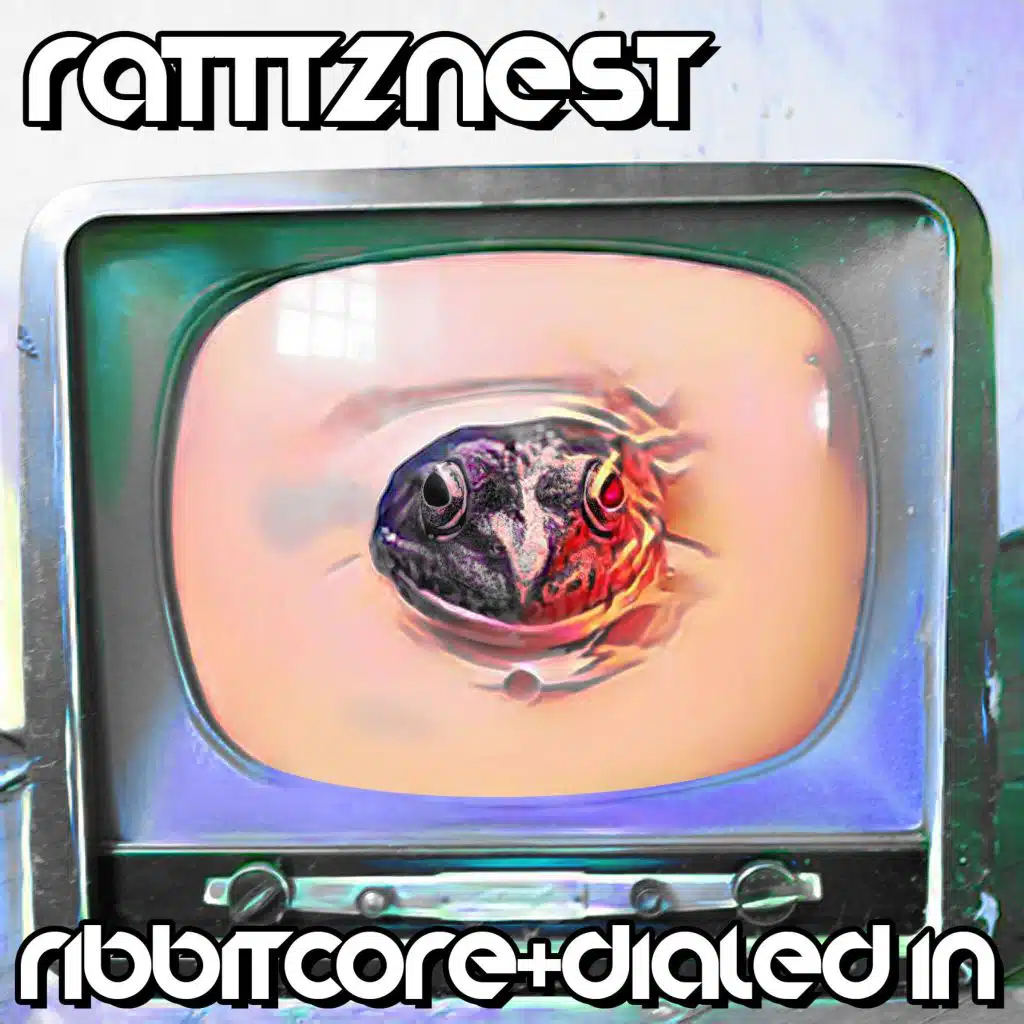 Ribbitcore+dialed In