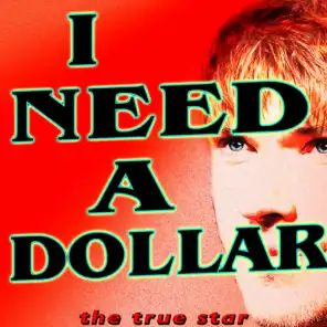 I Need A Dollar (Karaoke Version)
