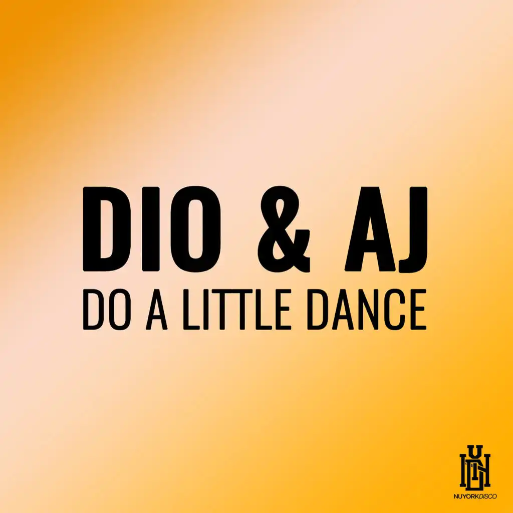 Do a Little Dance (Dio Radio Mix)