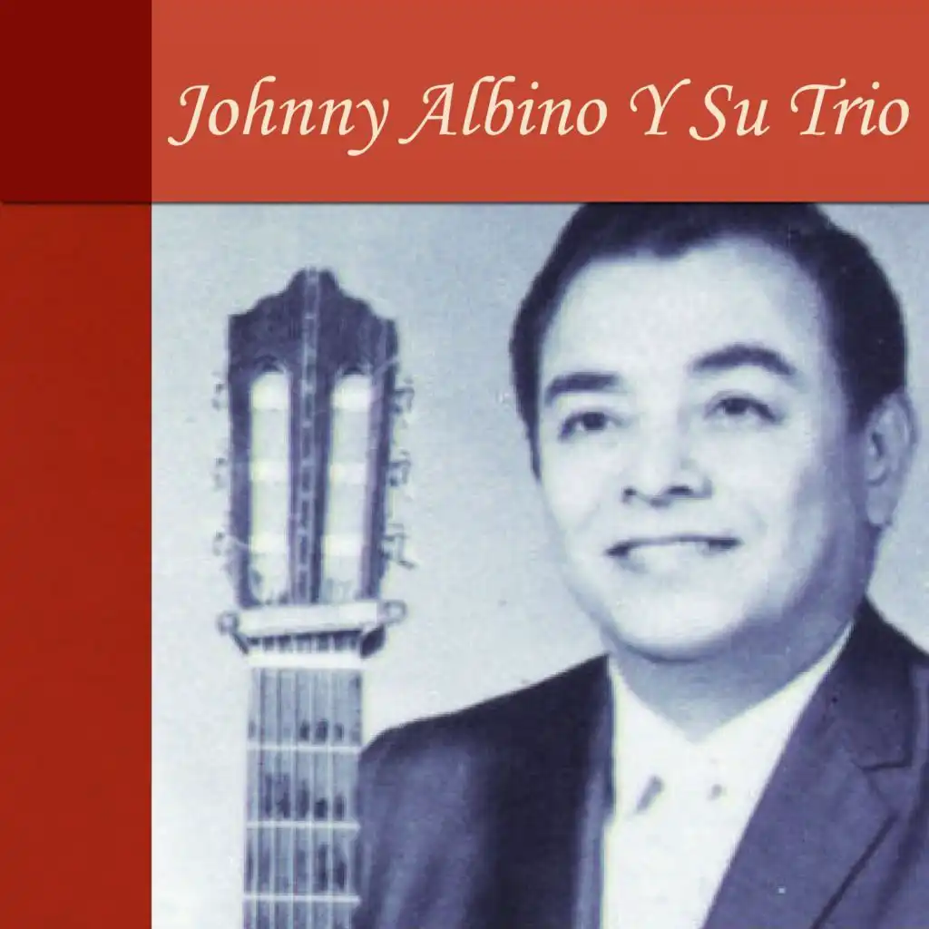 Johnny Albino y Su Trio