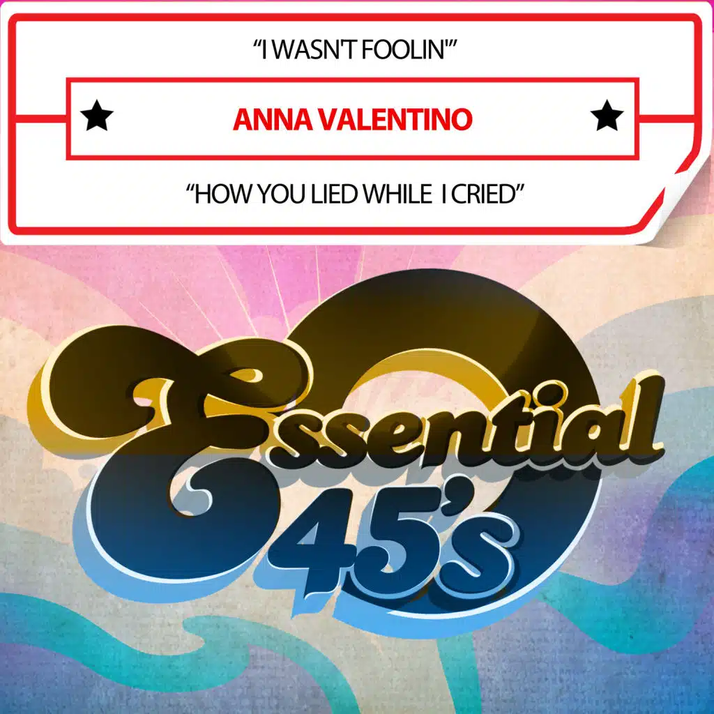 I Wasn't Foolin' / How You Lied While I Cried (Digital 45)