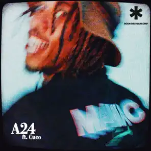 A24 (feat. Cuco)