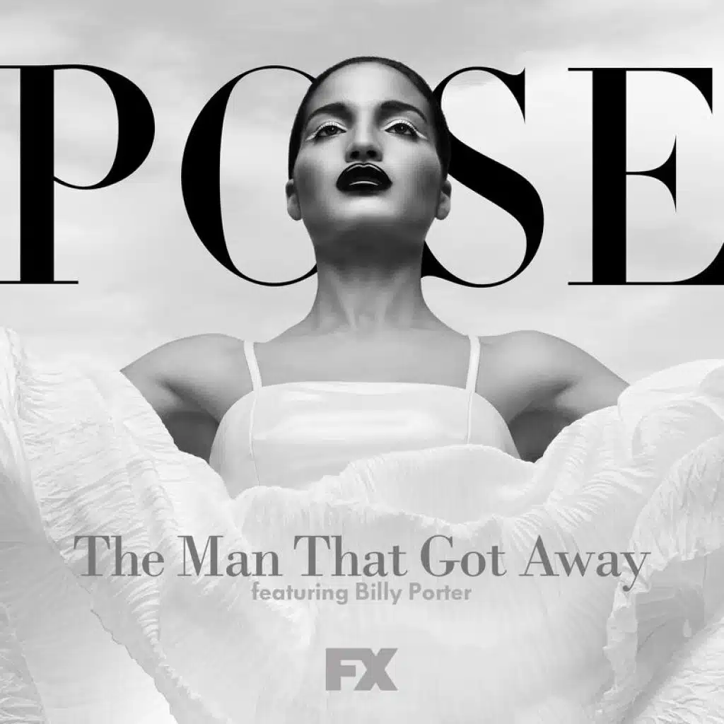 The Man That Got Away (From "Pose") [feat. Billy Porter]