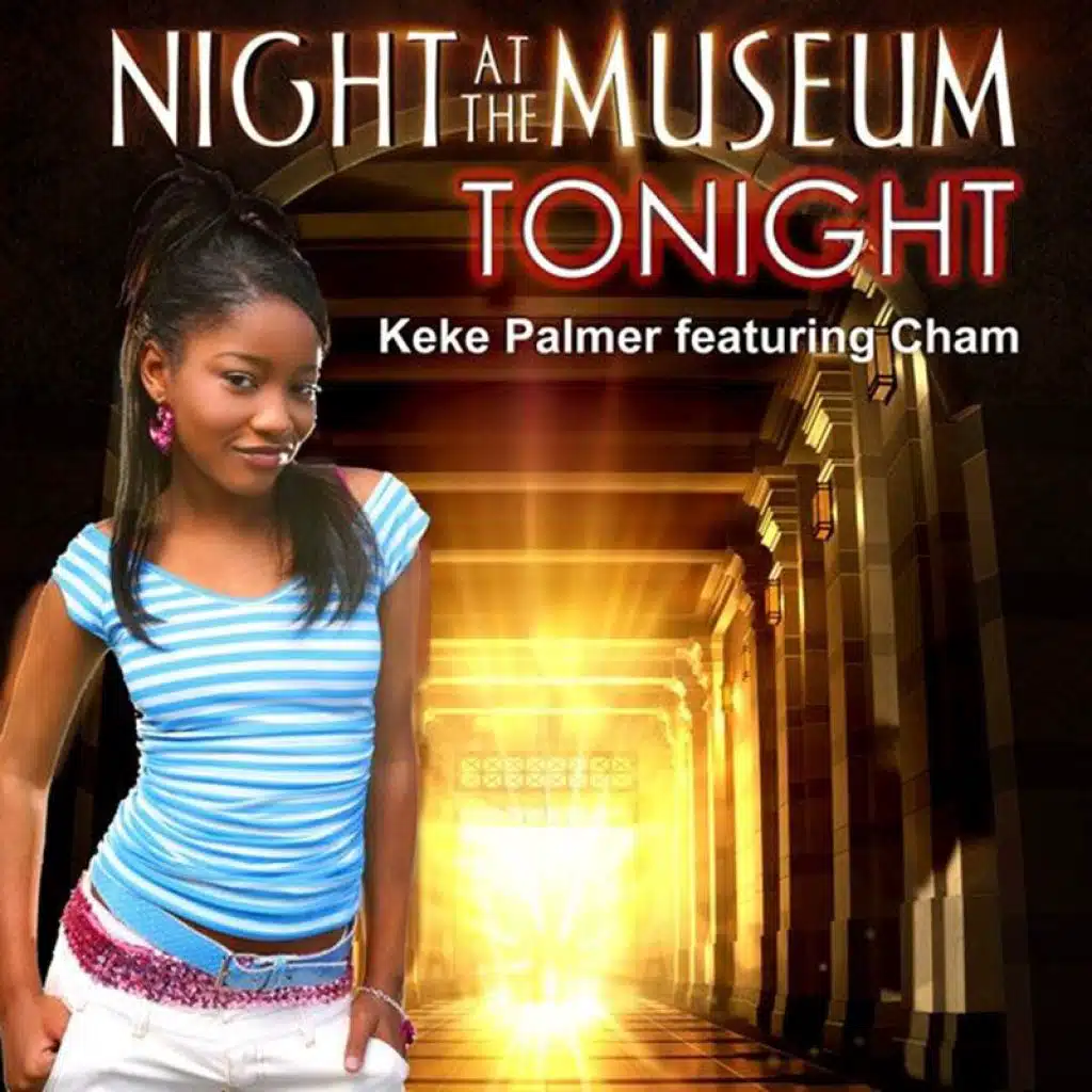 Tonight (From "Night at the Museum") [feat. Cham]