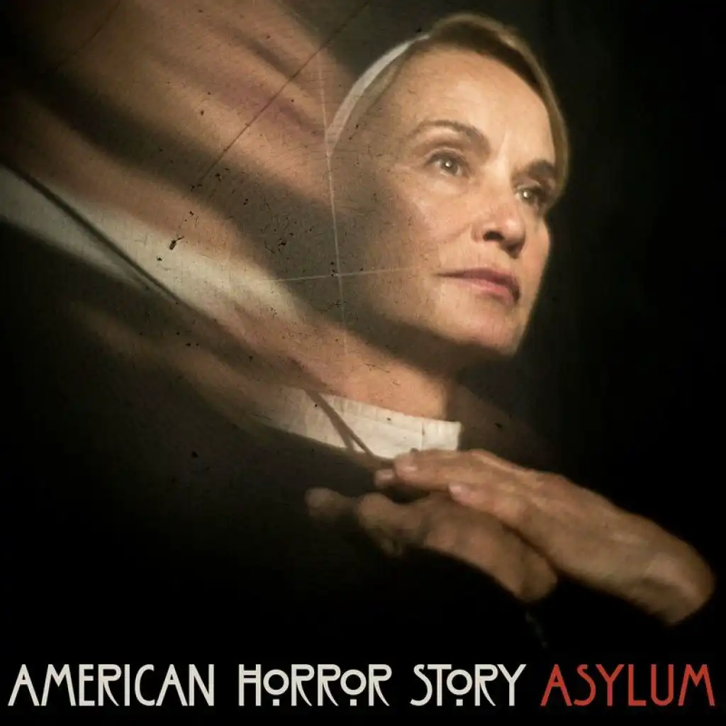 The Name Game (From "American Horror Story: Asylum") [feat. Jessica Lange]