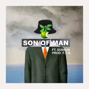 Son Of Man (feat. SunSun)