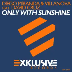 Only With Sunshine (feat. David Cruz)