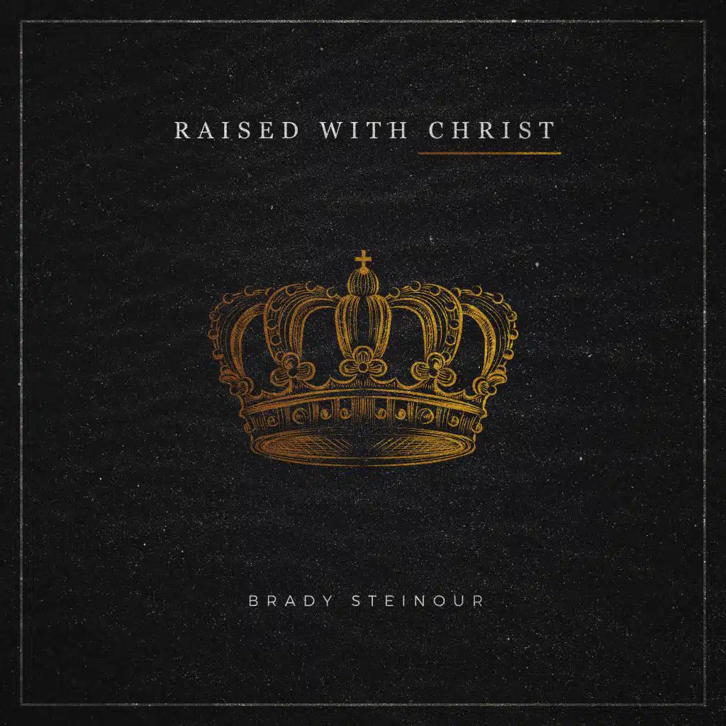 Raised With Christ