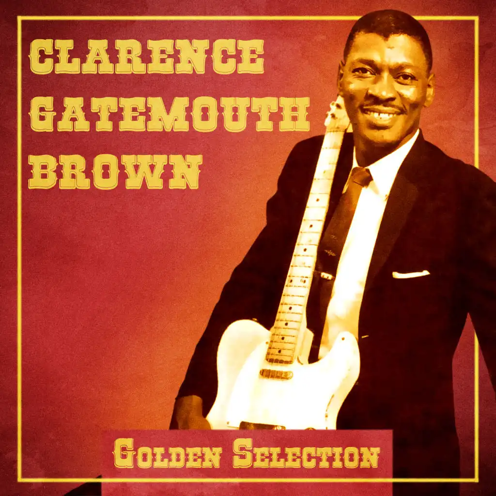 Gatemouth Boogie (Remastered)